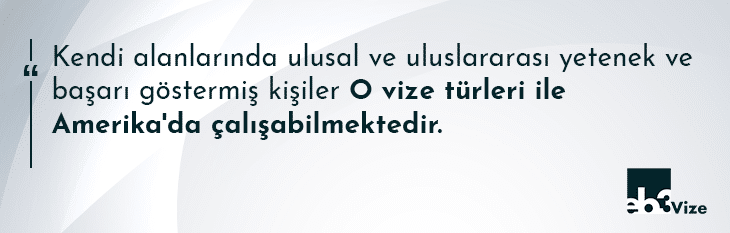 o1 amerika yetenek vizesi